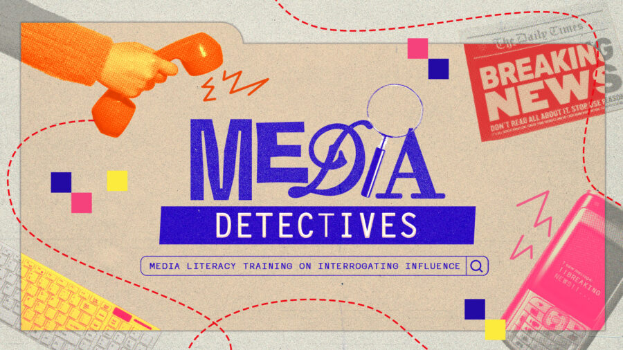 Media Detectives Module 2 - Media Detective Questionnaire